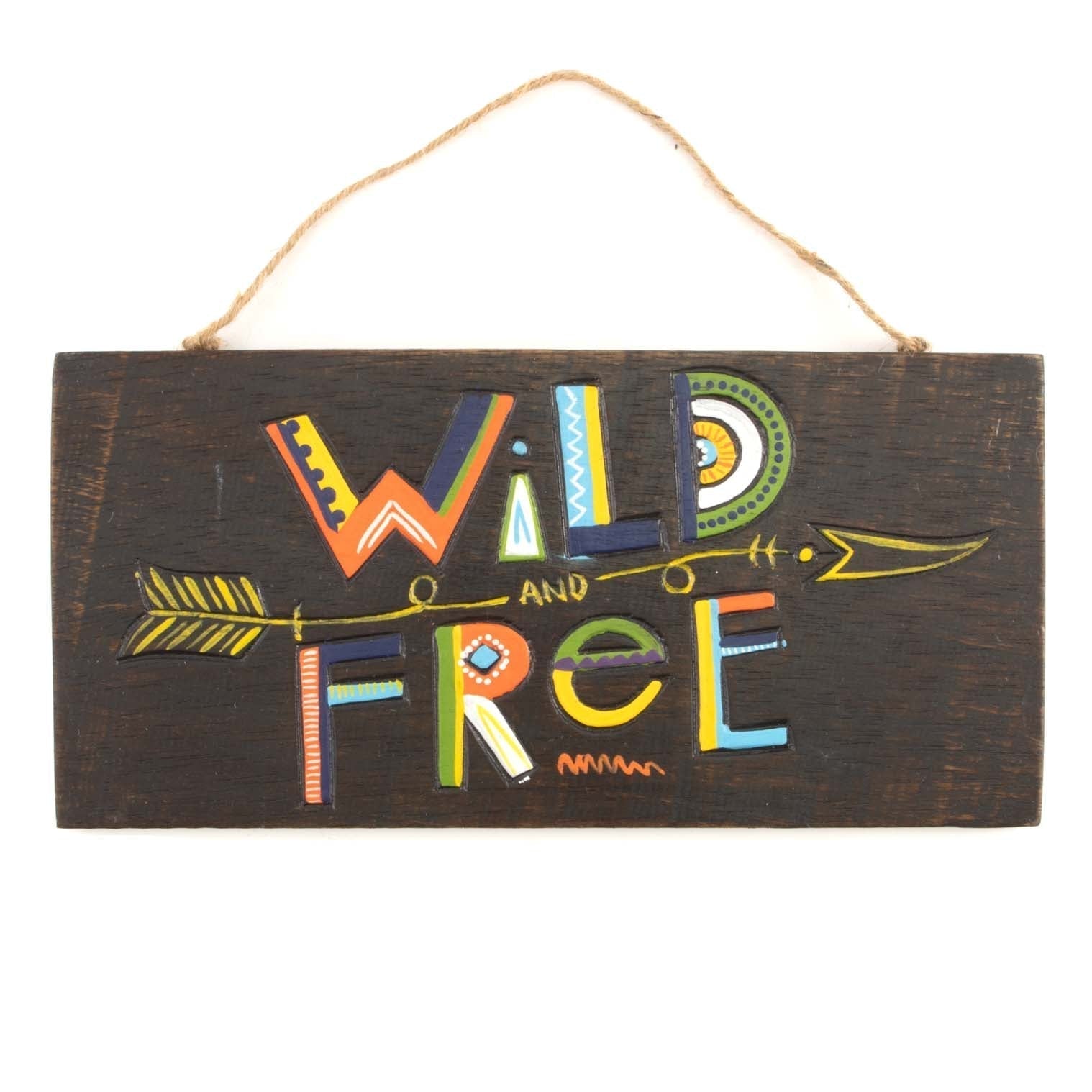 Wild and Free, Hand-Painted Wood Hanging Plaque