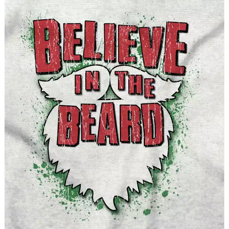 Christmas Santa Believe in the Beard Sweatshirt for Men or Women Brisco Brands