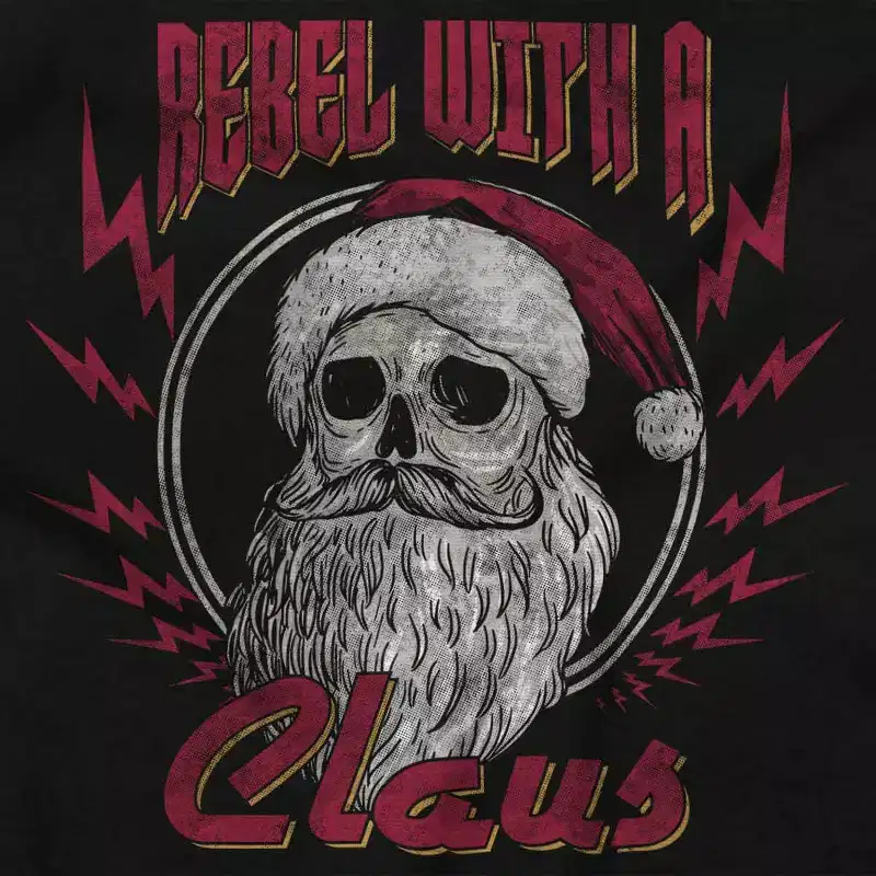 Christmas Santa Rebel With A Claus Hoodie Sweatshirt Women Men Brisco Brands