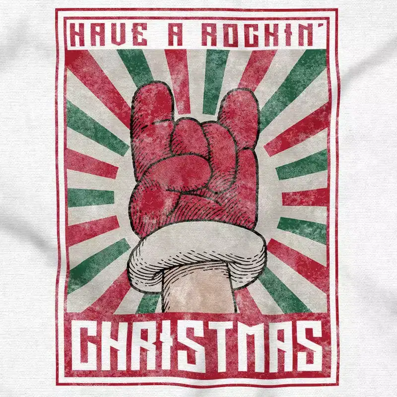 Have A Rockin Christmas Poster Sweatshirt for Men or Women Brisco Brands